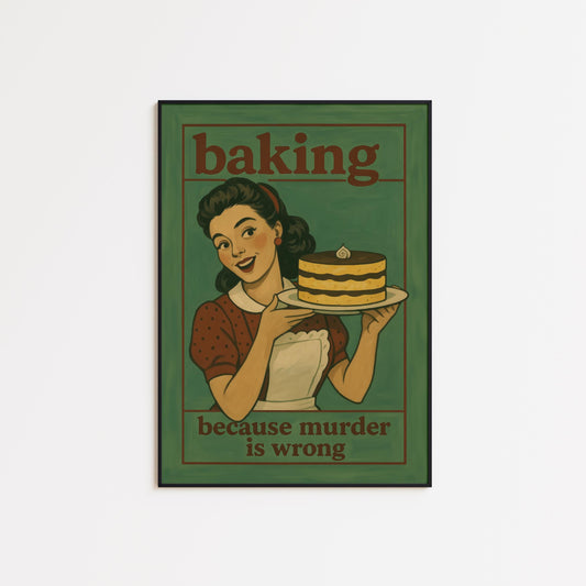 Retro Kitchen Poster – Dark Humor Art Baking Gift Idea With Vintage Style