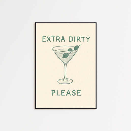 Extra Dirty Please Poster – Martini Bar Wall Art Retro Cocktail Print