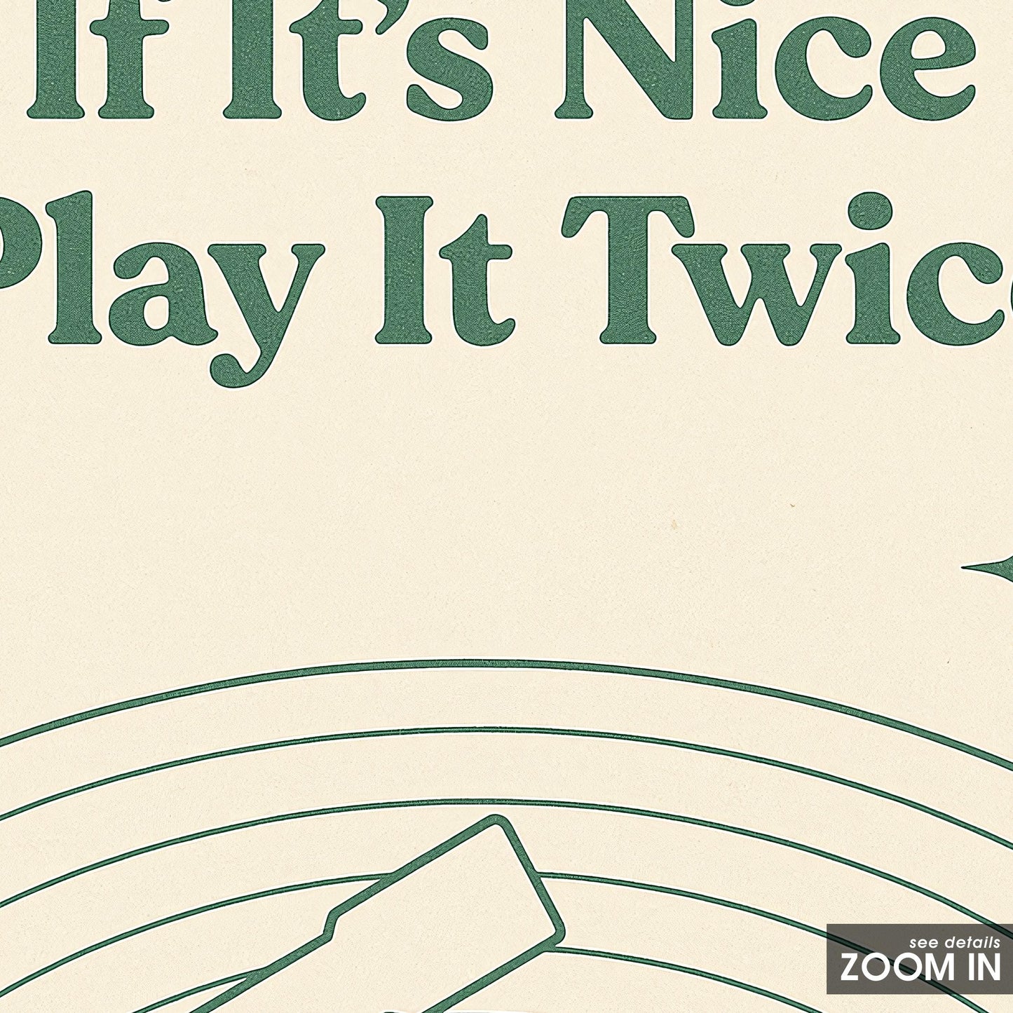 If It’s Nice Play It Twice Poster – Vinyl Record Line Art Print