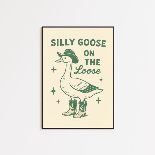 Silly Goose Poster – Funny Western Wall Art, Cowboy Goose Print, Retro Minimalist Home Decor