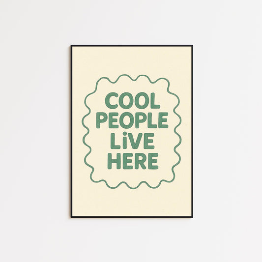 Cool People Live Here Poster – Funny Retro Typography Print, Minimalist Wall Art