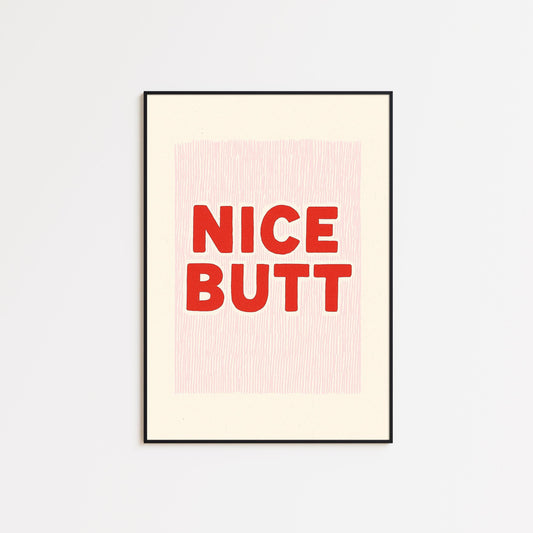 Nice Butt Poster – Funny Bathroom Wall Art in Retro Pink and Red