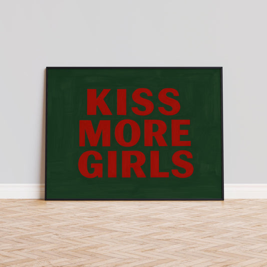 Queer Pride Poster Featuring Kiss More Girls Bold Typography for Lesbian Wall Decor