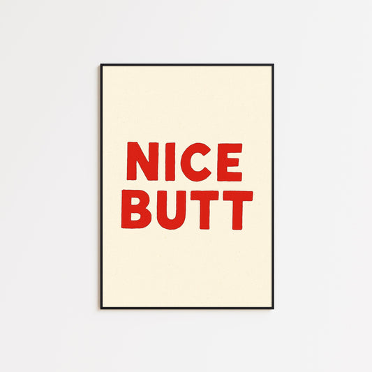 Nice Butt Poster – Funny Bathroom Wall Art in Bold Red Minimal Style