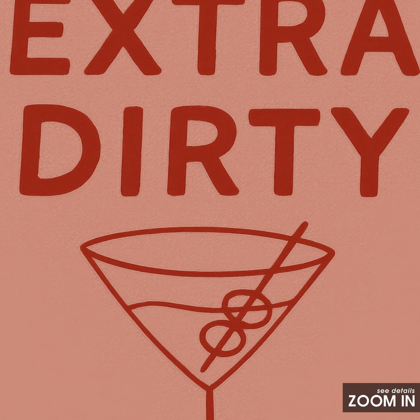 Sassy Cocktail Wall Art – Extra Dirty Martini Lover Poster With Bold Quote