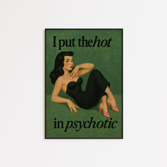 Dark Haired Pin-Up Poster – Vintage Quote Art Print | Bold Feminist Decor