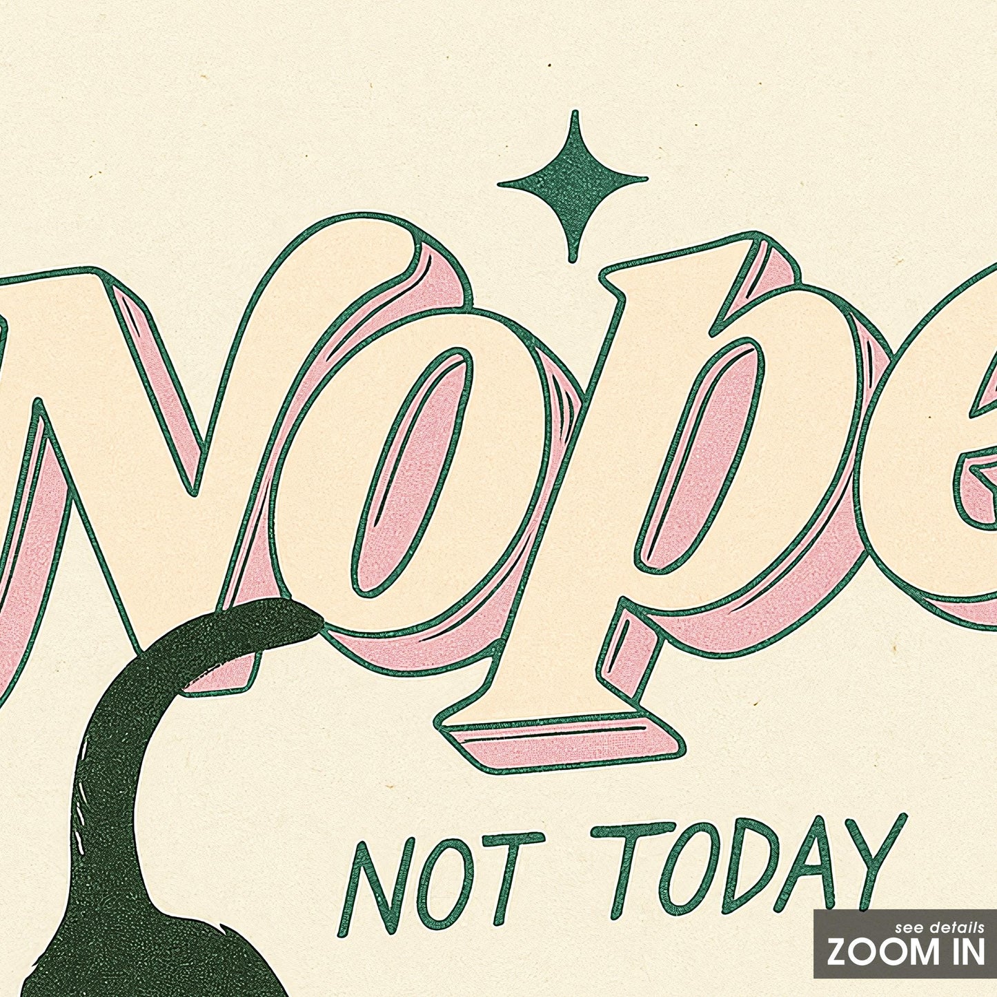 Nope Not Today – Funny Cat Minimal Poster, Cozy Vintage Wall Art