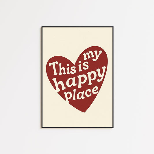This Is My Happy Place Poster – Retro Heart Typography Print, Minimalist Wall Art