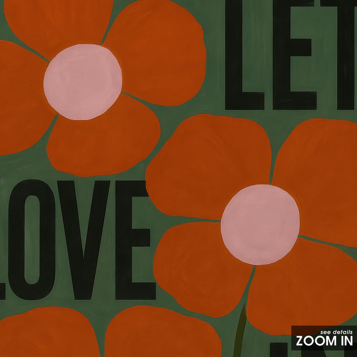 Retro Floral Poster – Let Love In Print | Bold Motivational Wall Art