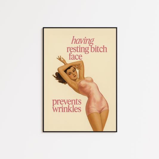 Resting Bitch Face Poster – Vintage Quote Art | Soft Retro Decor | Feminist Wall Art Print