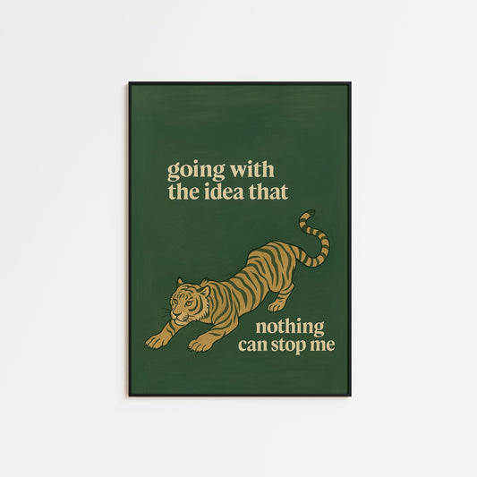Tiger Motivation Poster – Bold Feminist Wall Art With Empowering Quote