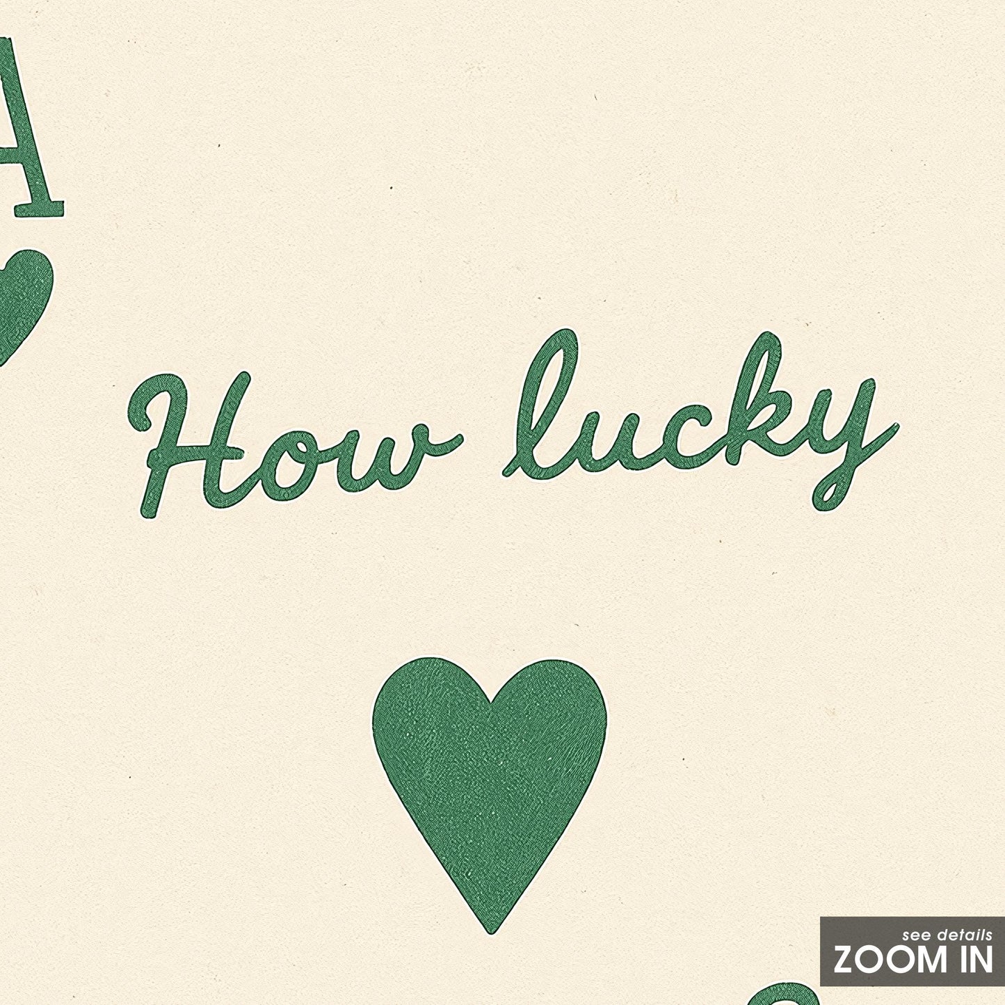 How Lucky Are We Poster – Minimal Romantic Playing Card Wall Art