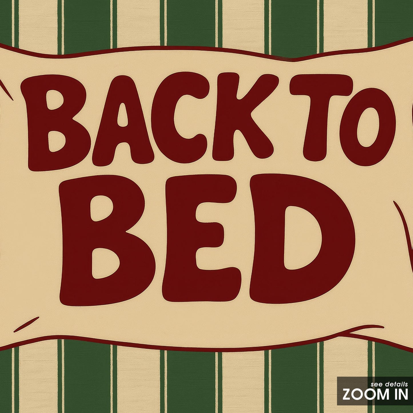 Back to Bed Western Wall Art – Funny Retro Stripe Pillow Poster