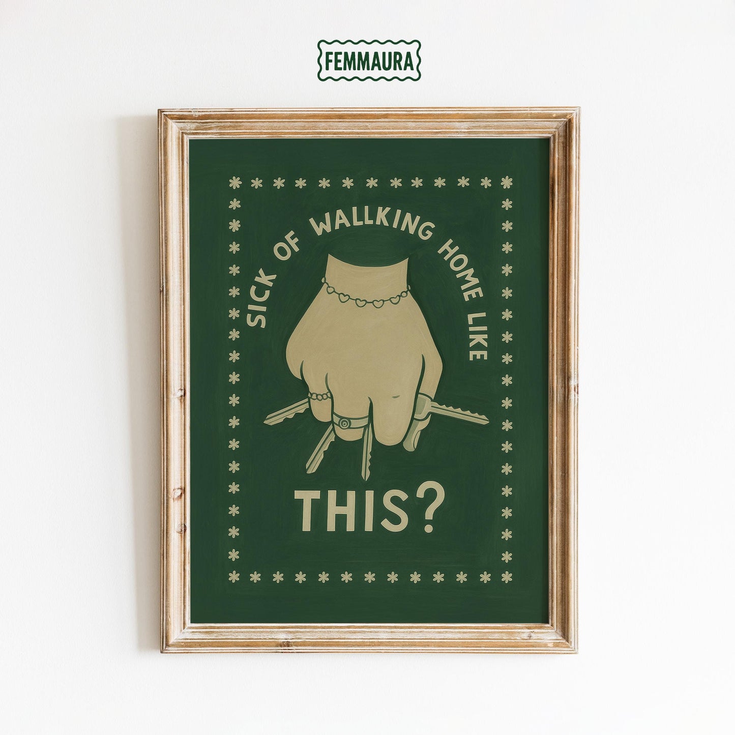 Feminist Safety Poster – Bold Empowerment Wall Art | Strong Women Artwork