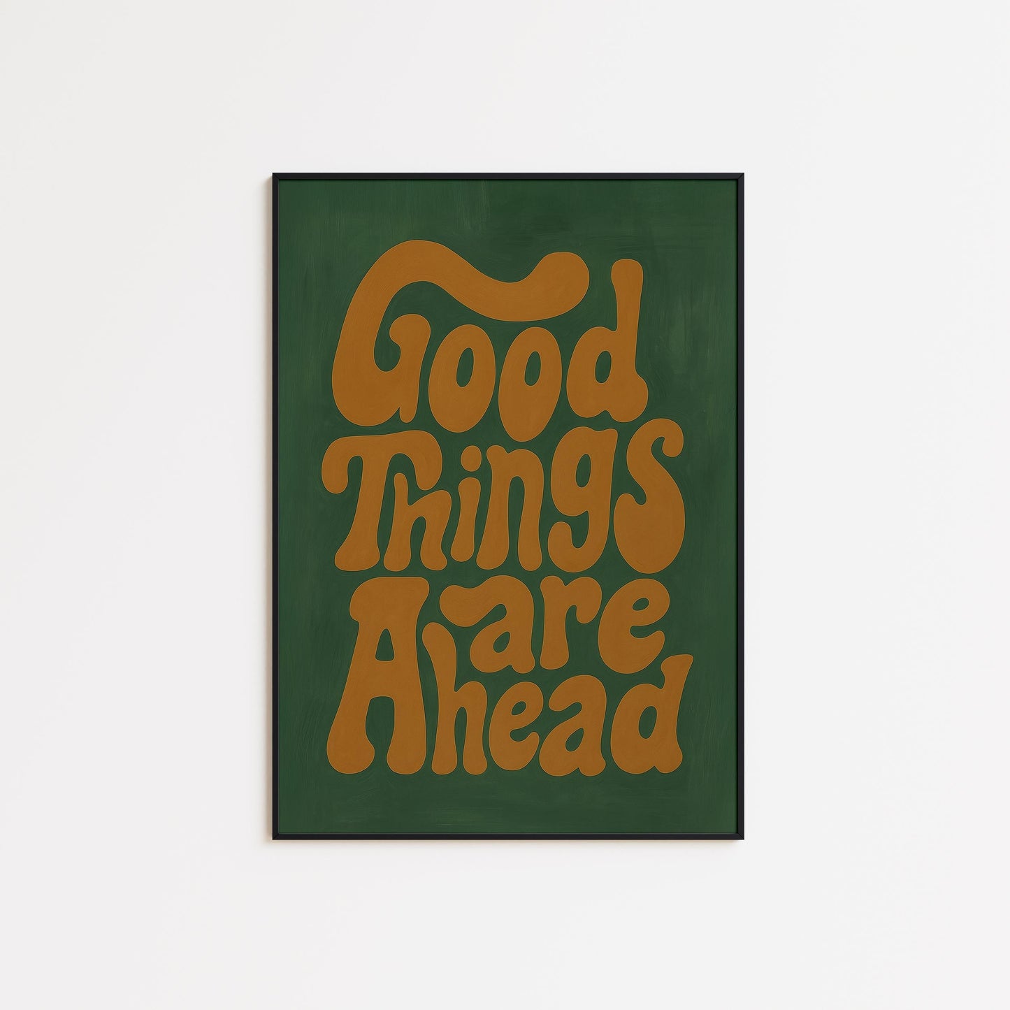 Retro Motivational Poster – Positive Wall Art With 70s Groovy Lettering & Earth Tone Decor