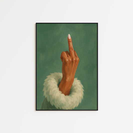Bold Feminine Wall Art – Middle Finger Feminist Poster With Green Minimalist Decor