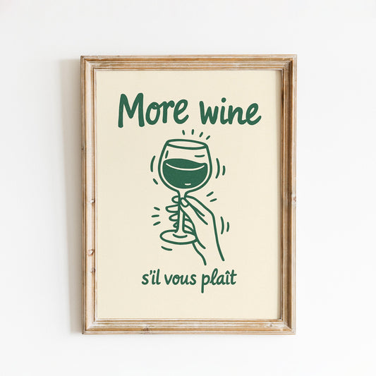 More Wine S’il Vous Plaît Poster – French Minimalist Kitchen Wall Art