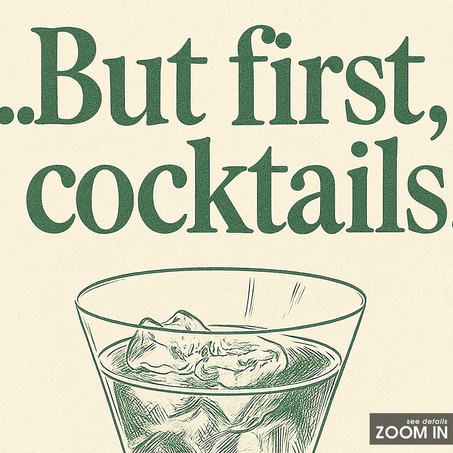 But First, Cocktails Poster – Vintage Bar Quote Print, Minimal Kitchen Wall Art