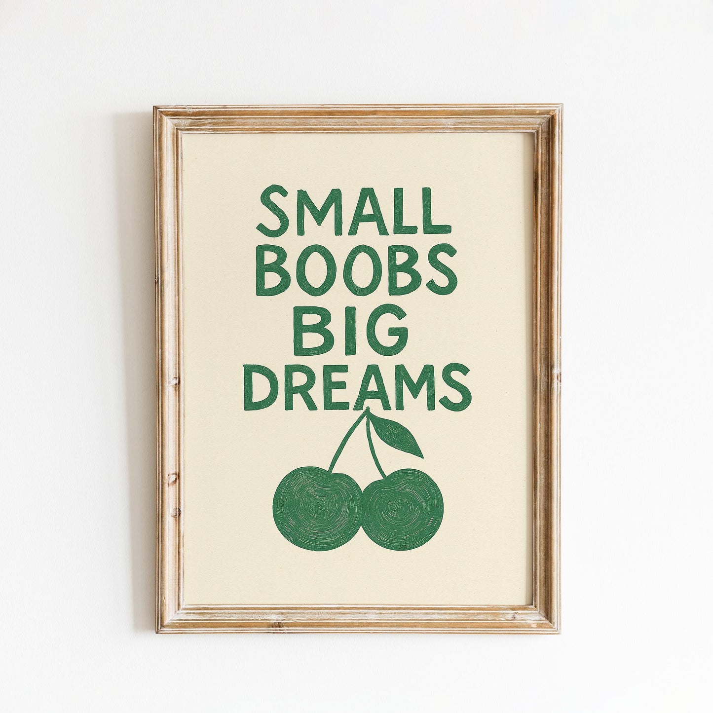 Small Boobs Big Dreams Poster – Feminist Retro Quote Wall Art