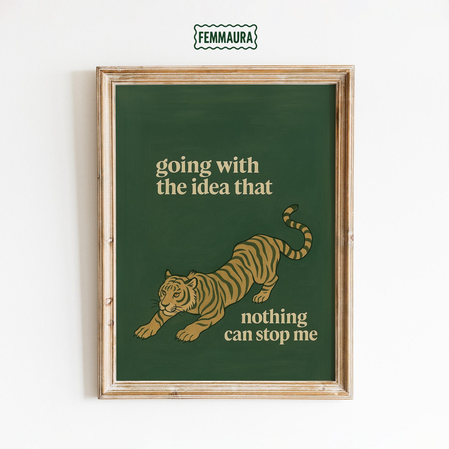 Tiger Motivation Poster – Bold Feminist Wall Art With Empowering Quote