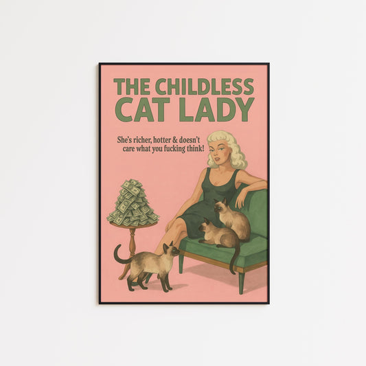 Childless Cat Lady Poster – Bold Feminist Wall Art | Retro Cat Illustration