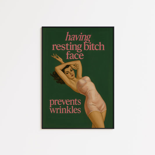 Funny Feminist Poster – Vintage Pinup Art | Resting Bitch Face Wall Decor
