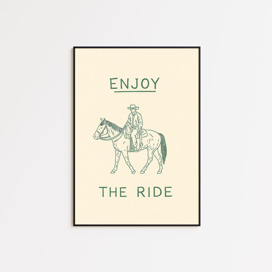 Western Cowboy Poster – Enjoy The Ride Art | Rustic Country Decor Print