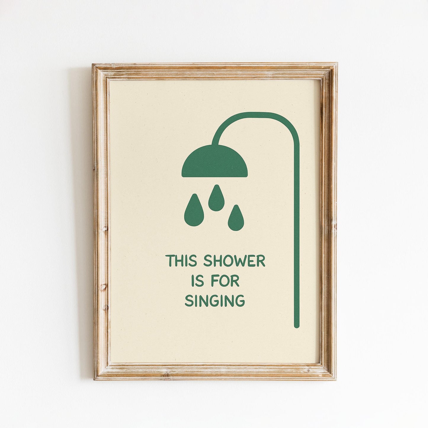 This Shower Is For Singing Poster – Funny Bathroom Wall Art in Minimal Green