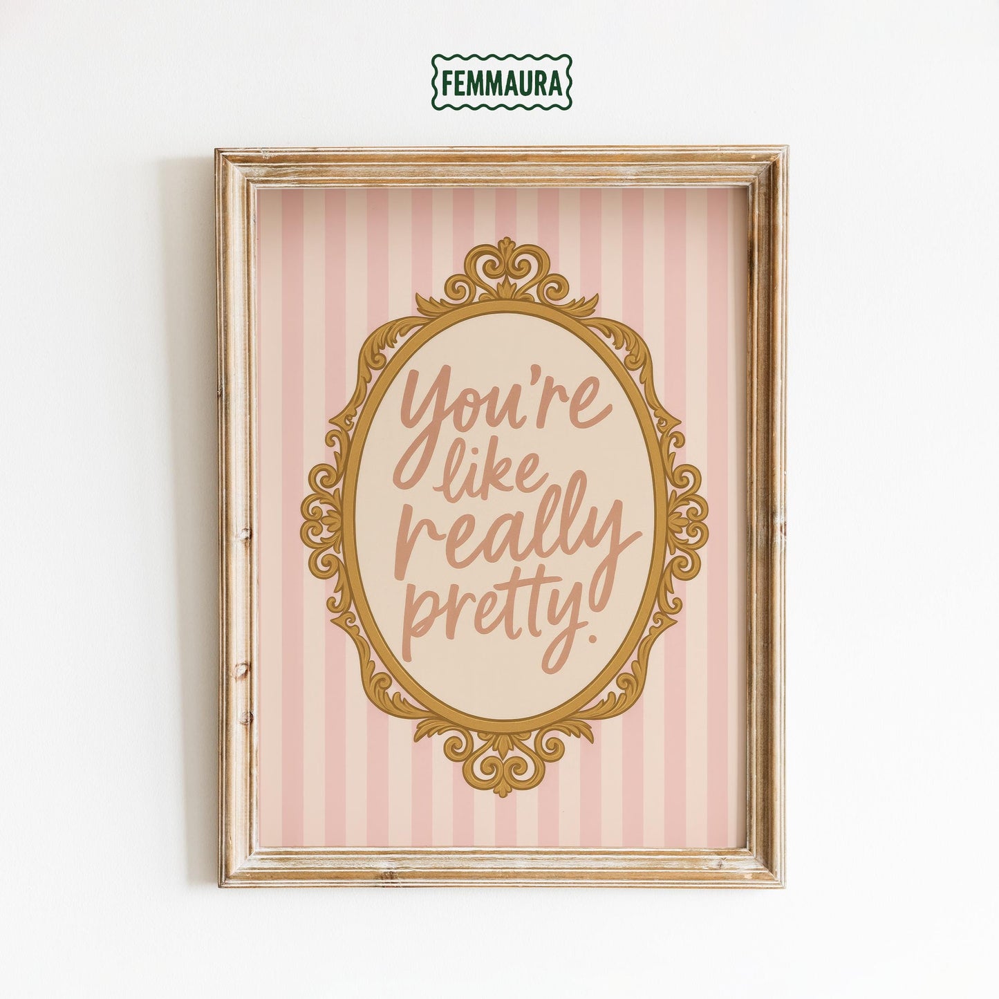 Pink Barbiecore Poster – Girly Wall Decor with Retro Gold Frame & Playful Quote