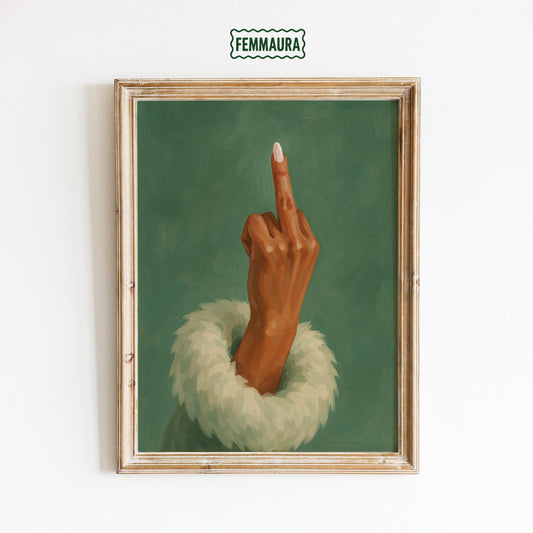 Bold Feminine Wall Art – Middle Finger Feminist Poster With Green Minimalist Decor