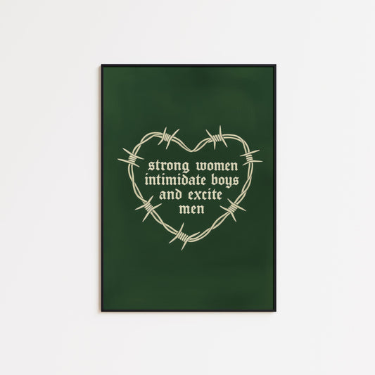 Feminist Poster – Barbed Wire Heart Gothic Wall Art With Strong Women Quote