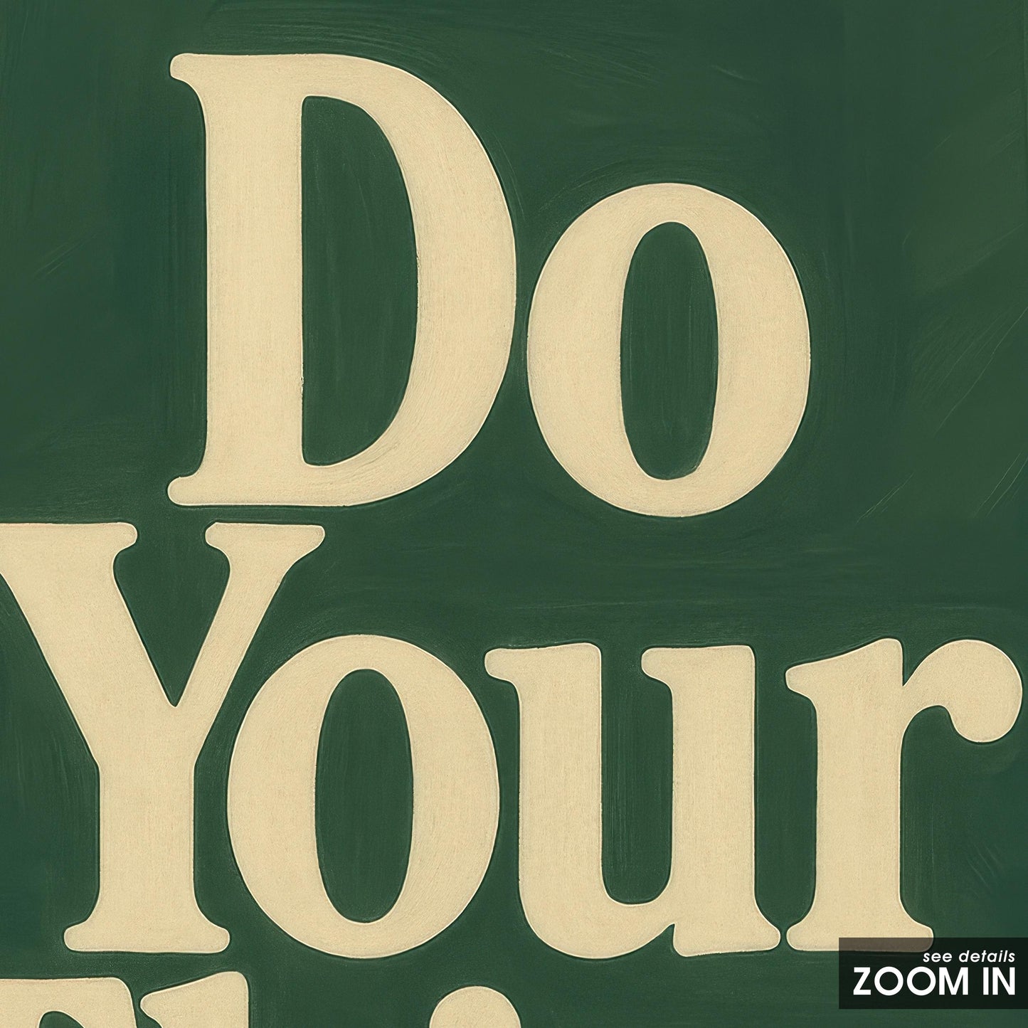 Retro Motivational Poster – Do Your Thing Typography Wall Art Print