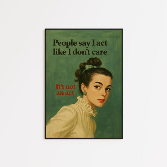 Funny Feminist Poster – Retro Wall Art With Sarcastic Feminist Quote & Bold Decor