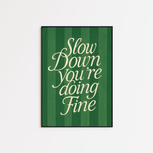 Motivational Typography Print – Vintage Style Art with Green Striped Design