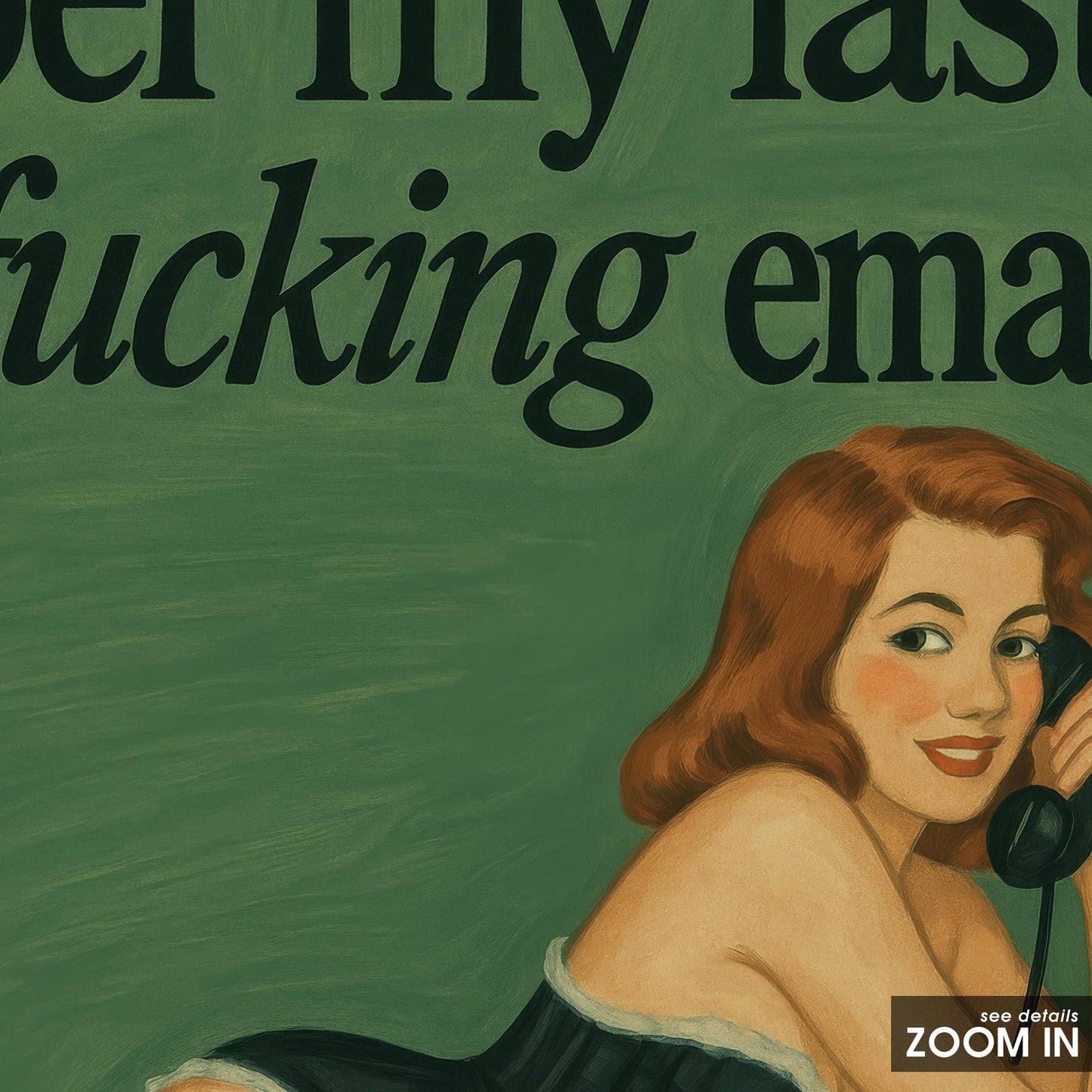 Funny Office Poster – Sarcastic Wall Art Retro Pinup Print | Bold Work Mood Decor