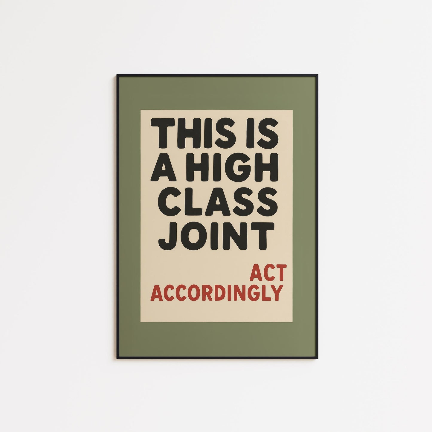 Retro Funny Poster – Olive Green Wall Art | Bold Midcentury Style Print
