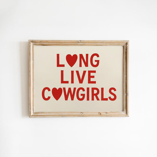 Long Live Cowgirls Poster – Red Heart Western Wall Art Print