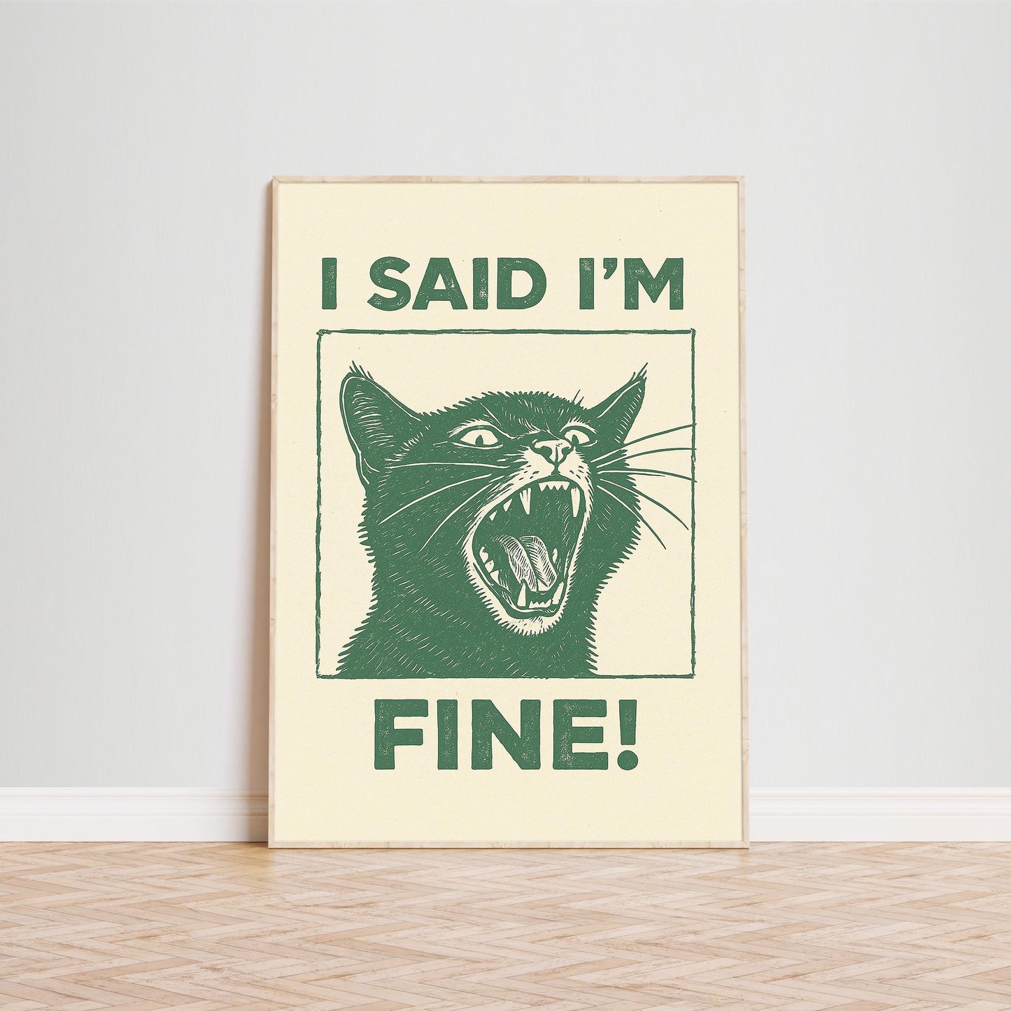 I Said I’m Fine Poster – Angry Cat Wall Art, Funny Vintage Animal Print for Home