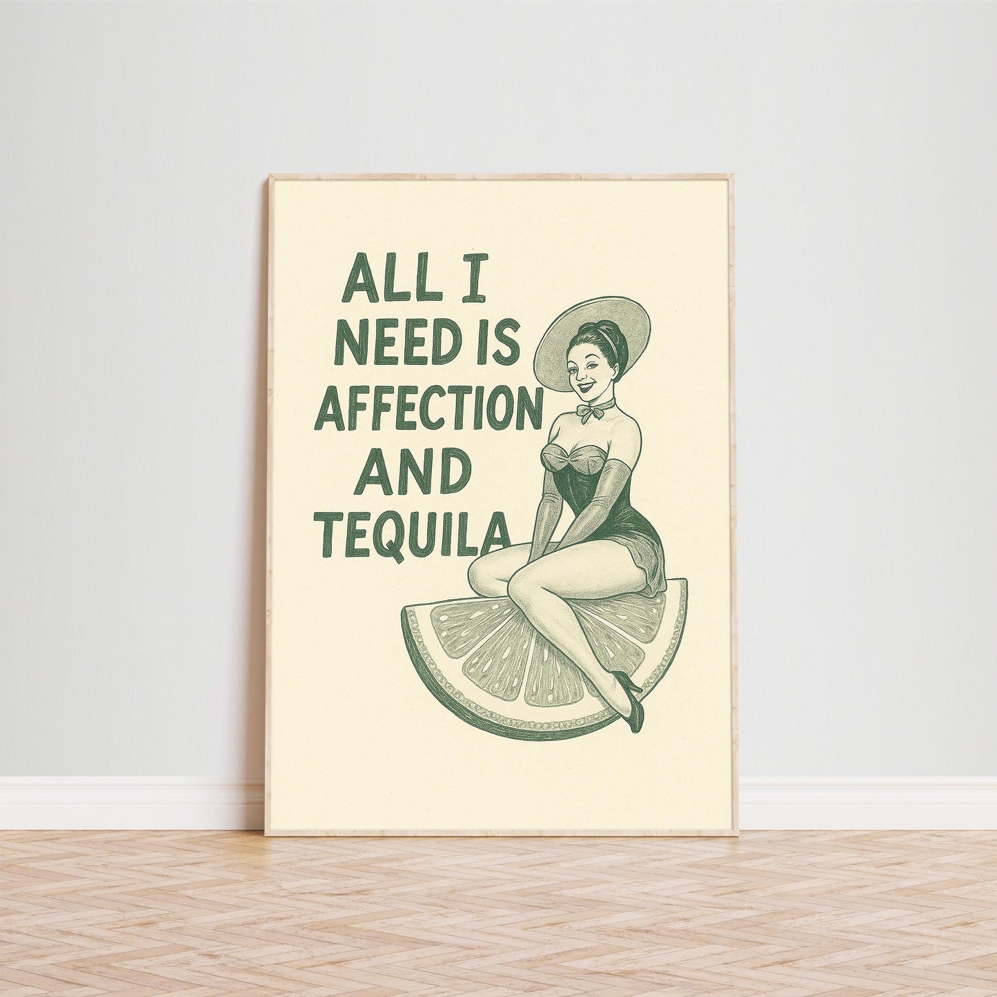 All I Need Is Affection and Tequila Poster – Retro Pin-Up Cocktail Art