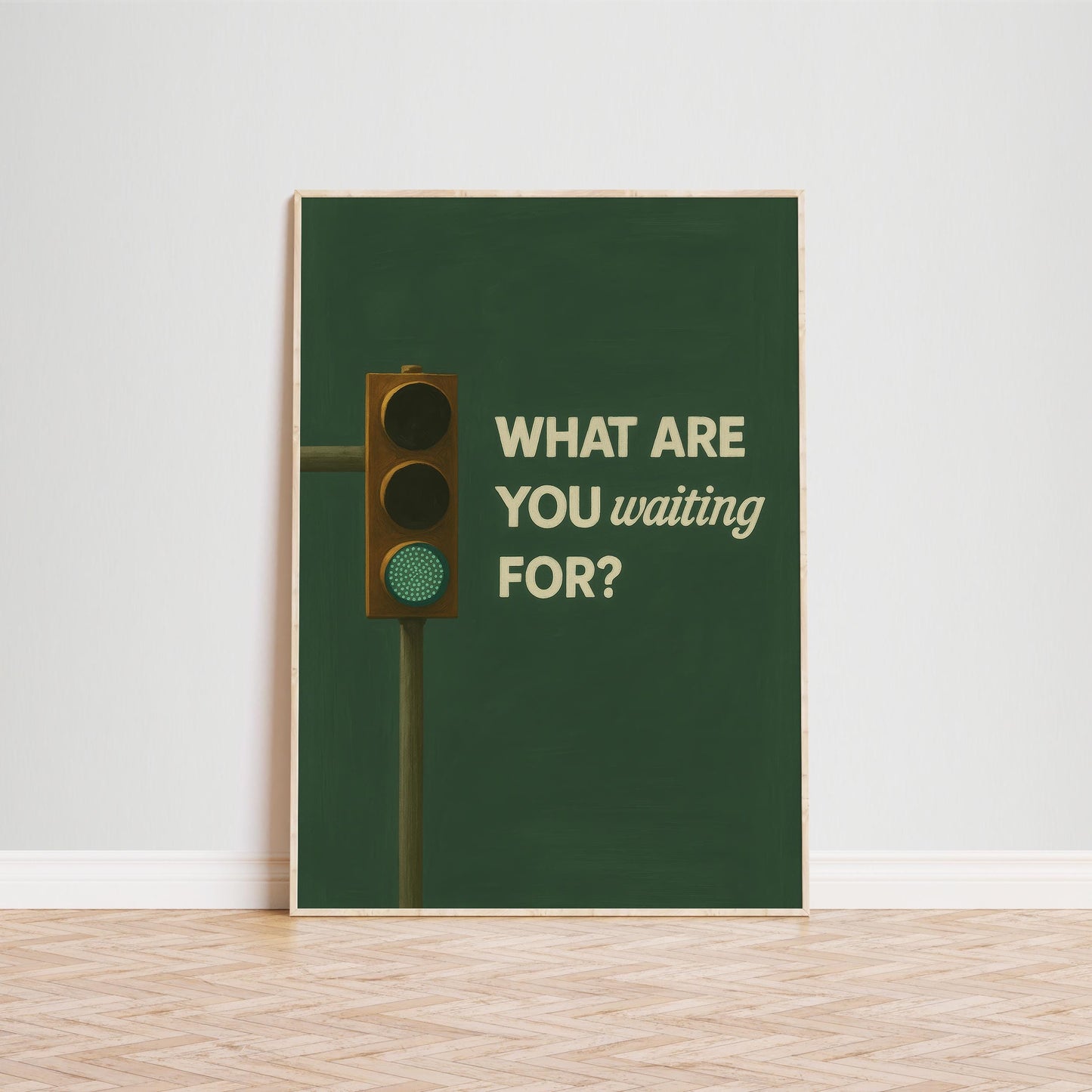 Motivational Wall Art – Green Light Art Print With Bold Typography Poster