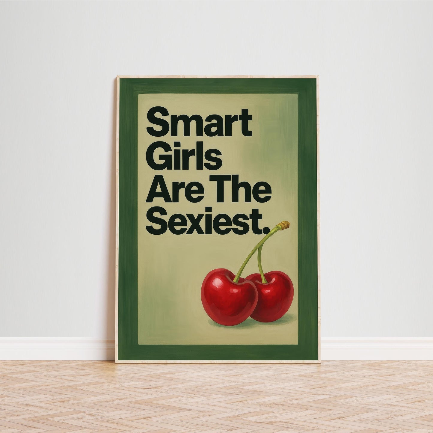 Feminist Quote Poster – Bold Cherry Print, Vintage Pin-Up Style Wall Art