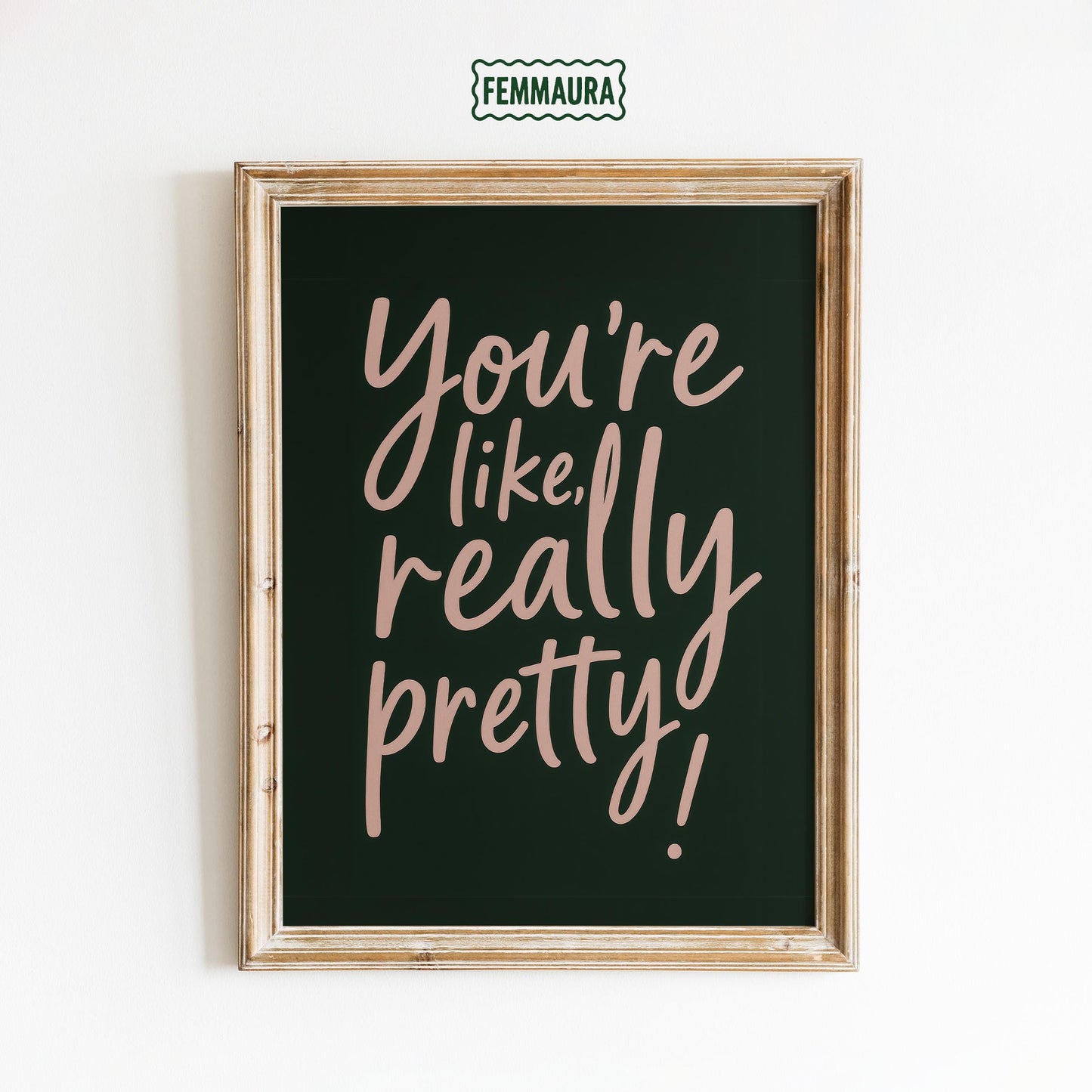 Feminine Wall Art Print – Dark Green Poster With Pretty Quote And Pink Text