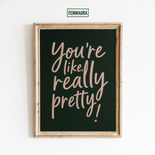 Feminine Wall Art Print – Dark Green Poster With Pretty Quote And Pink Text