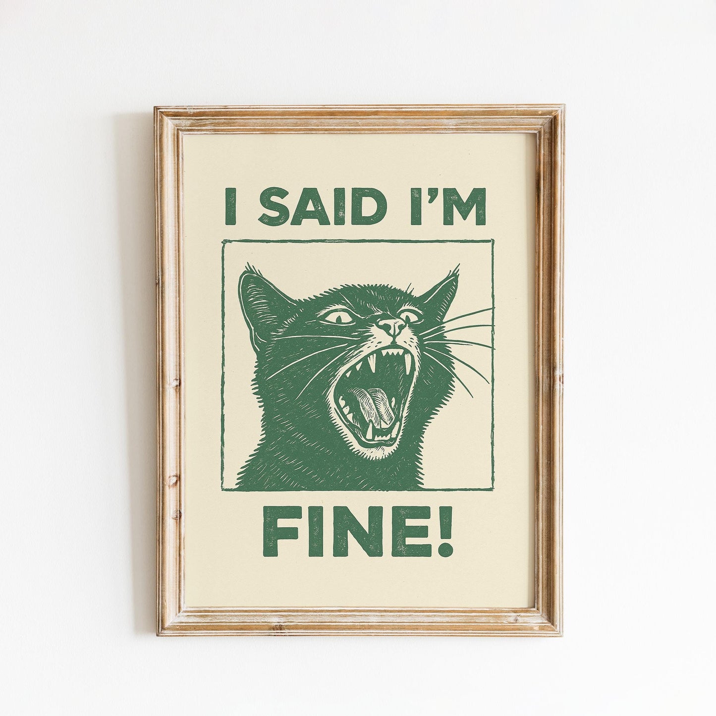 I Said I’m Fine Poster – Angry Cat Wall Art, Funny Vintage Animal Print for Home