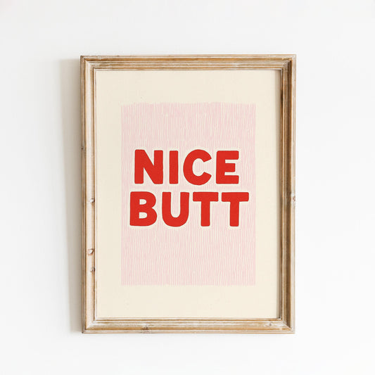 Nice Butt Poster – Funny Bathroom Wall Art in Retro Pink and Red