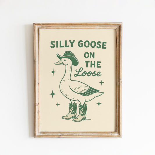 Silly Goose Poster – Funny Western Wall Art, Cowboy Goose Print, Retro Minimalist Home Decor