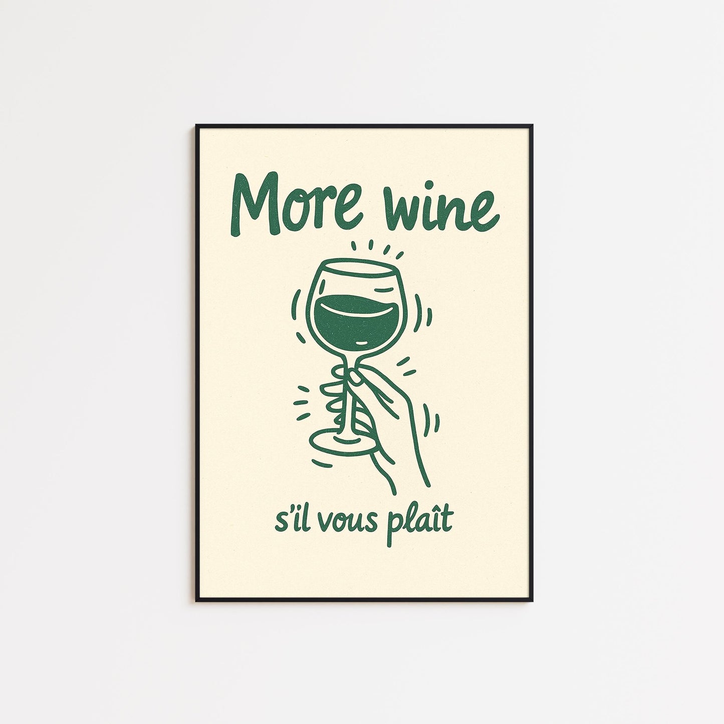 More Wine S’il Vous Plaît Poster – French Minimalist Kitchen Wall Art