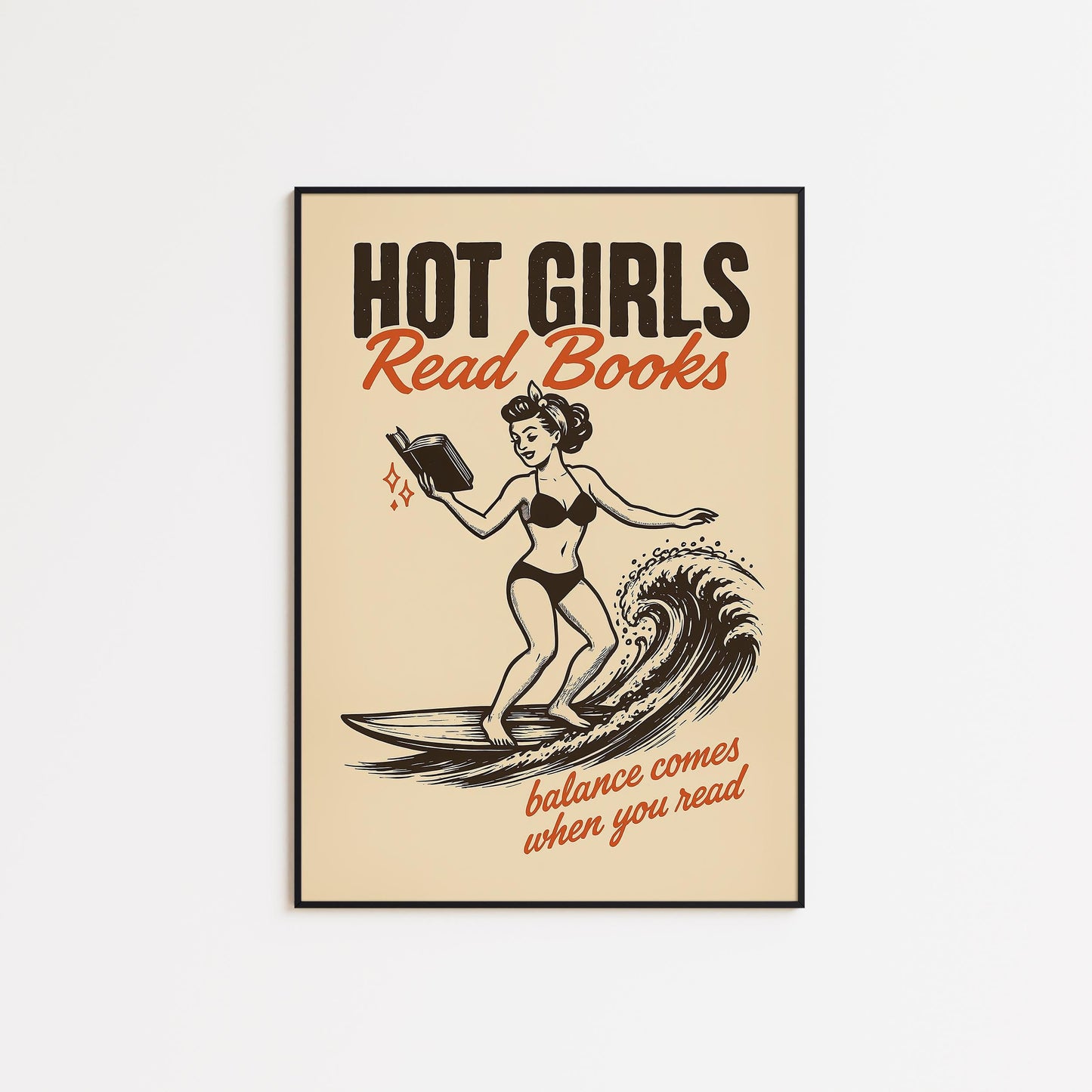 Hot Girls Read Books Poster – Retro Pin-Up Surf Art Print