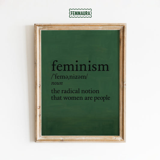 Feminism Definition Poster – Feminist Wall Art | Empowerment Quote Print