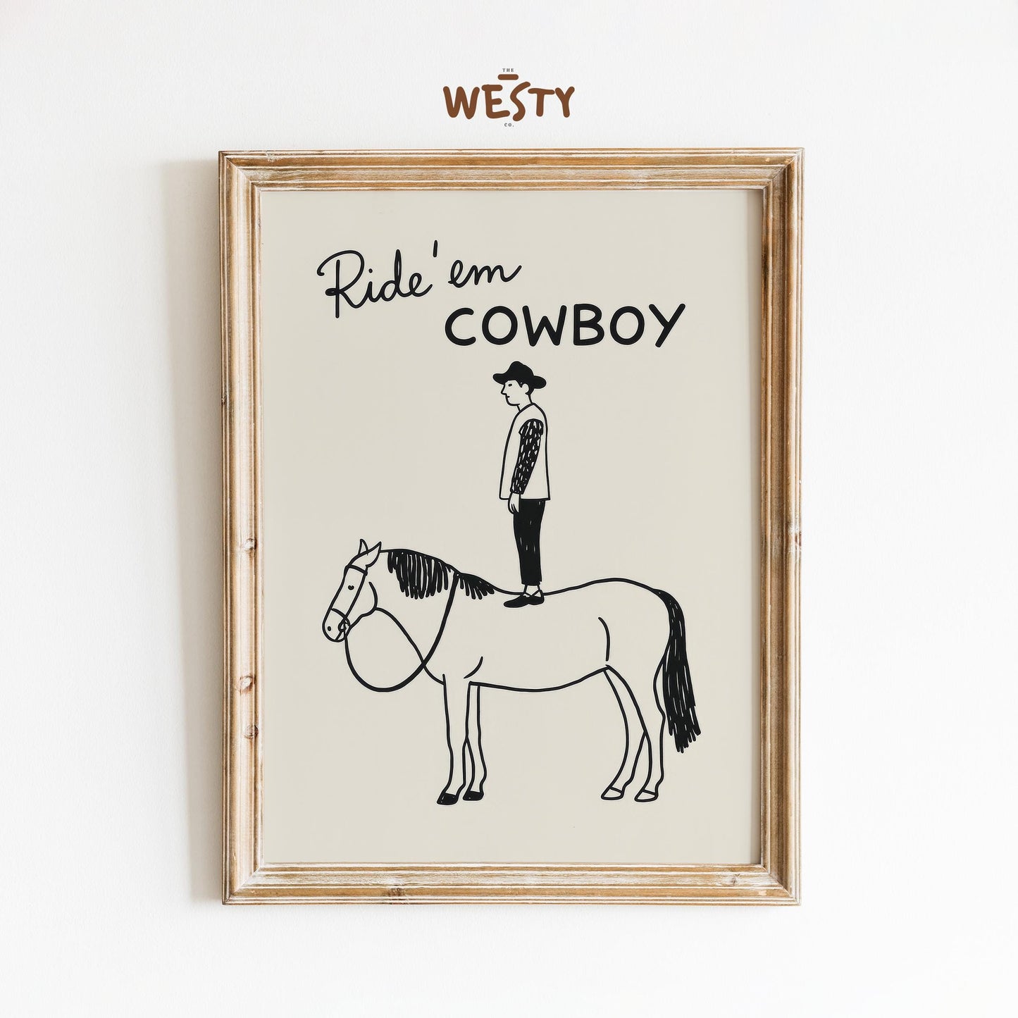 Ride ’em Cowboy Funny Poster – Minimal Western Line Art Print